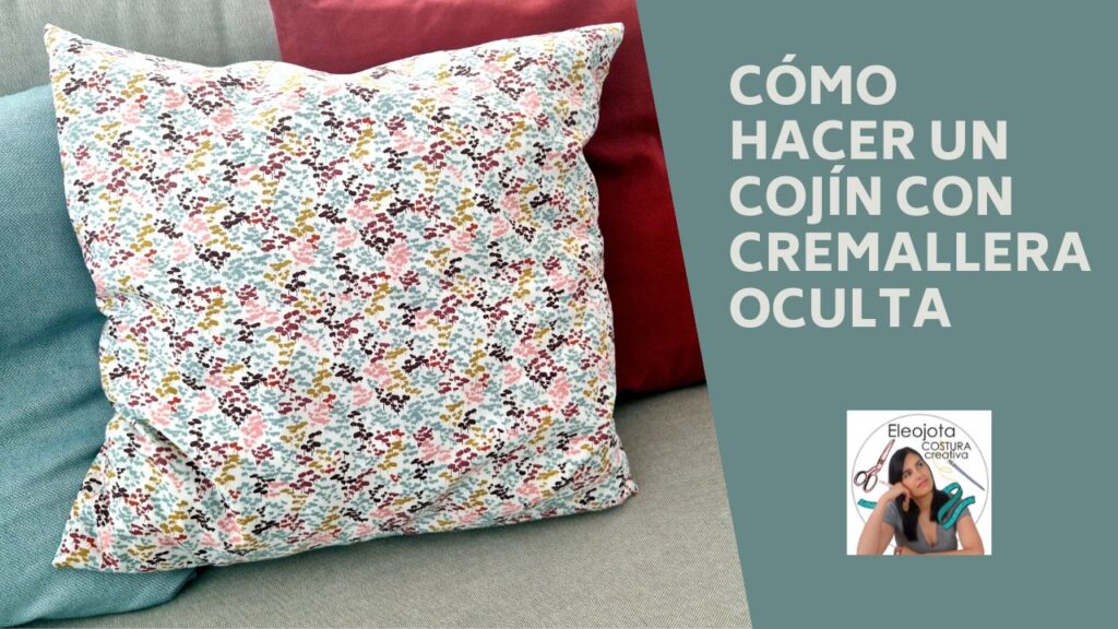 cómo hacer un cojín con cremallera oculta
