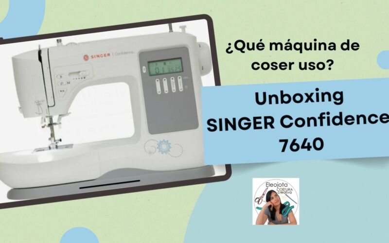 unboxing Singer Confidence 7640