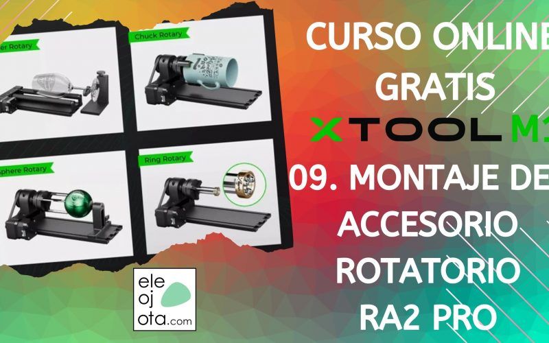 cómo instalar el accesorio RA2PRO de la xTool M1