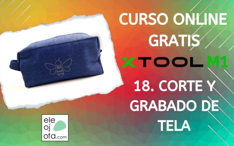Cómo cortar y grabar tela con xTool M1
