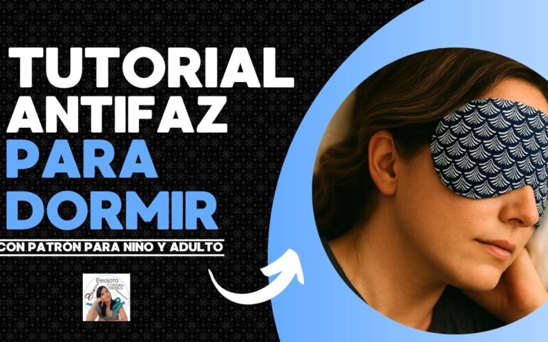 tutorial de antifaz para dormir