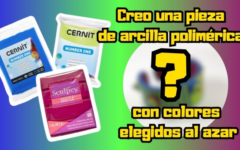Creo una pieza de arcilla polimérica con colores elegidos al azar